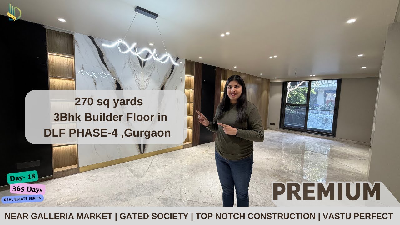 3Bhk Builder Floor in DLF Phase - 4 | 270 sq yd Builder floor in Gurgaon | Gurgaon Luxury Floors