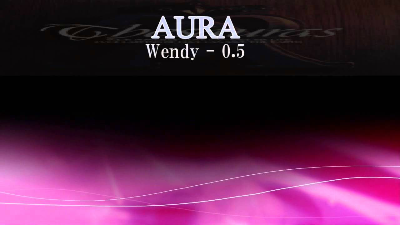 Wendy　AURA - 0.5（歌詞付）