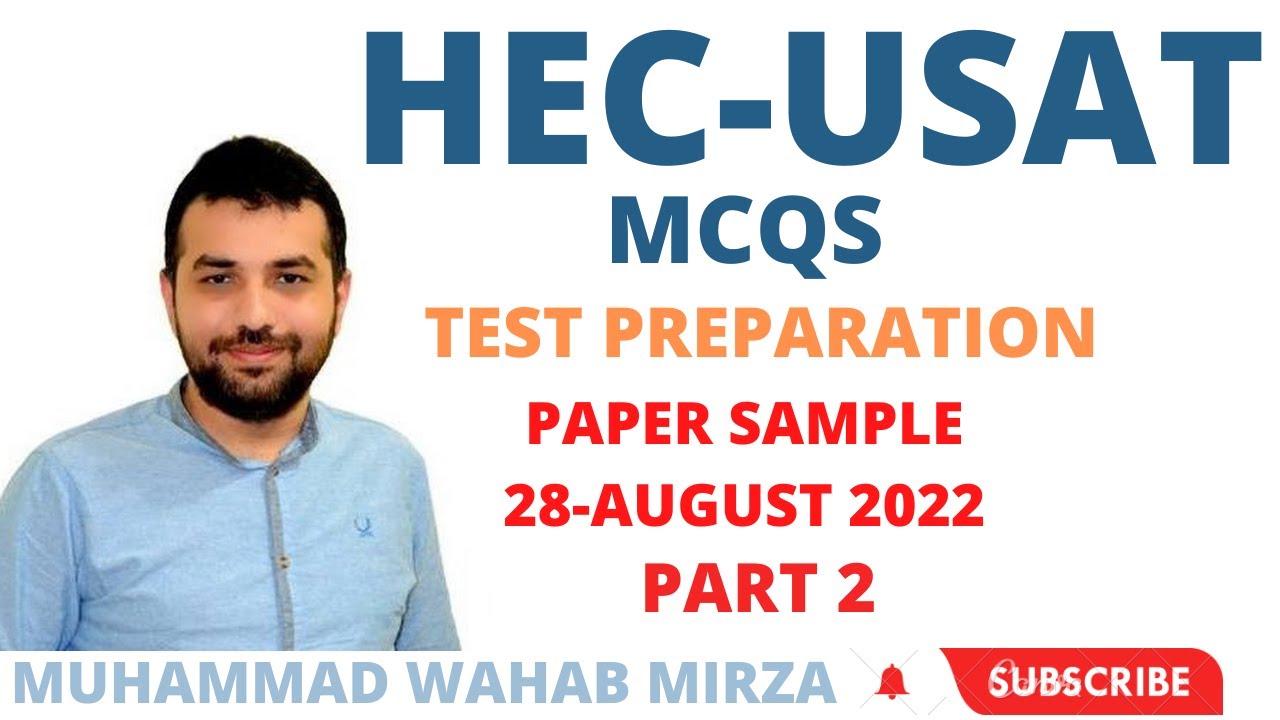 HEC USAT MCQS Test key Part 2-28 Aug 2022 - Quantitave Reasoning - USAT Solved paper - BS Admissions