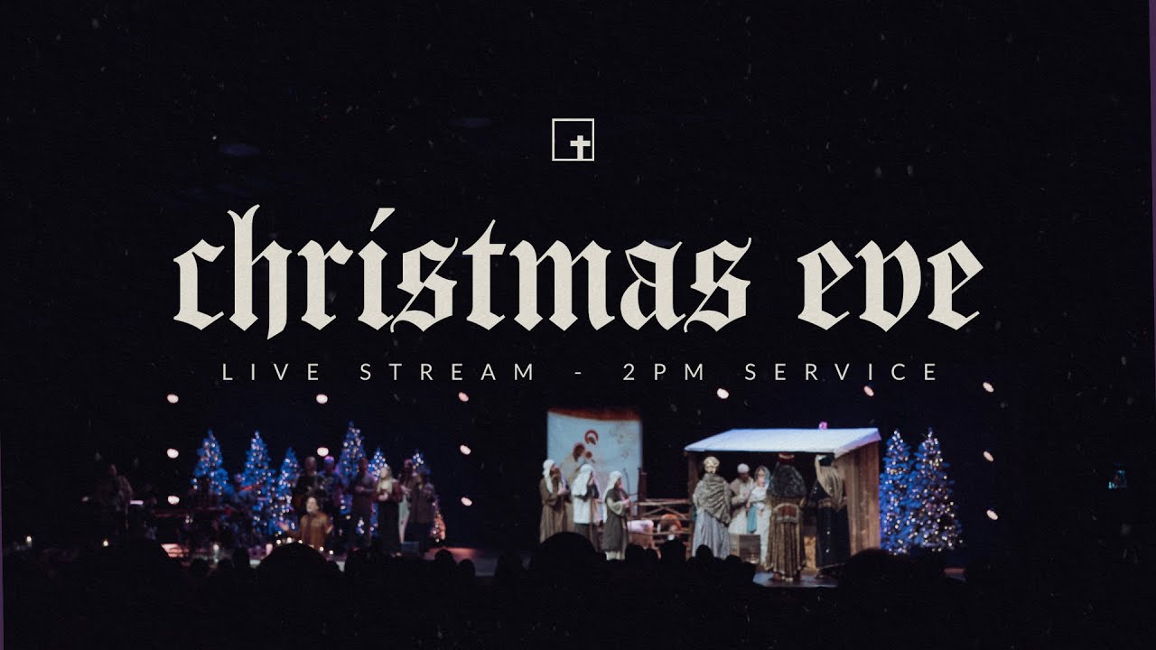 Christmas Eve Service - 2 pm