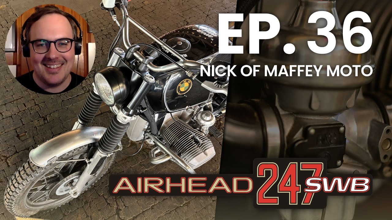 SWB Ep. 36: Nick of Maffey Moto