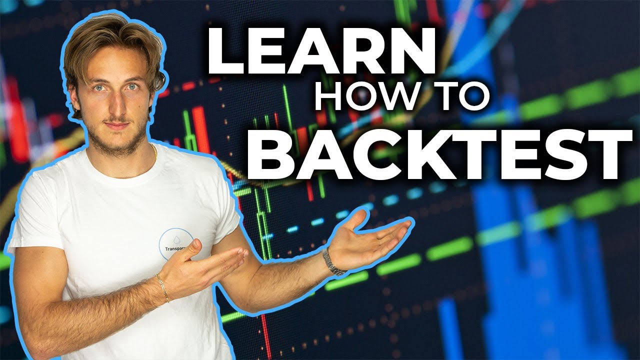 How To Backtest a Forex Trading Strategy