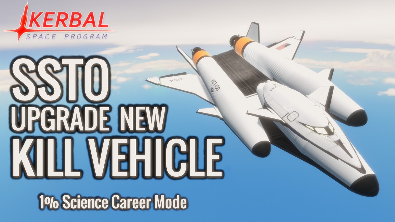 SSTO UPGRADE and new HOVK-300  |  KSP 1% Science Ep.81  #ksp #spaceplane