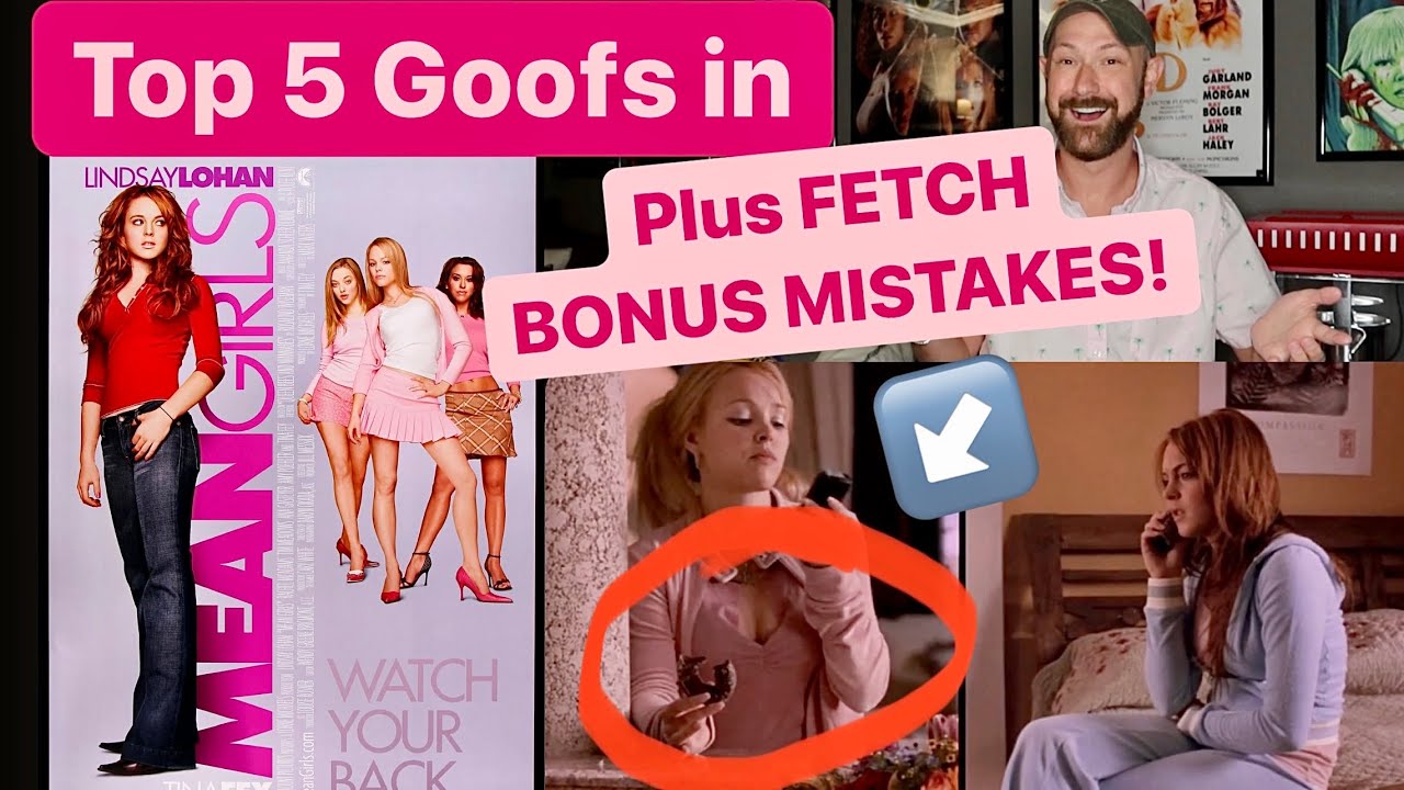 Goofs in MEAN GIRLS (2004) | Plus BONUS MISTAKES!