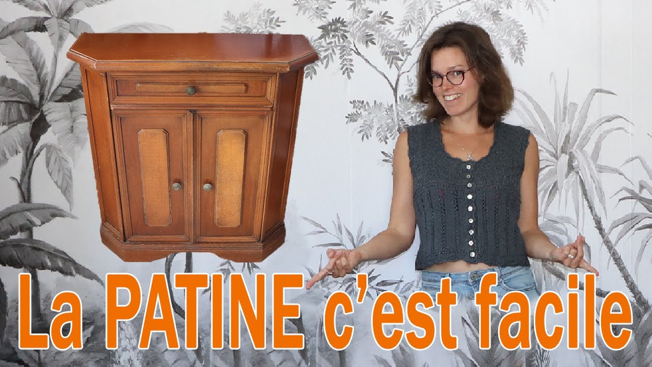 RELOOKING MEUBLE - PATINER un meuble en bois et réaliser un effet FAUX BOIS