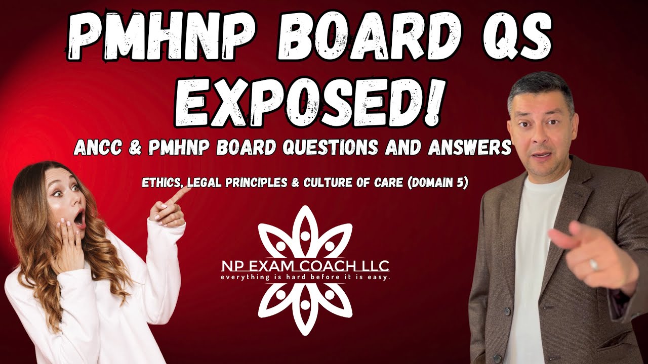 ANCC & PMHNP Board Questions and Answers 2026| Ethics, Legal Principles & Culture of Care (Domain 5)