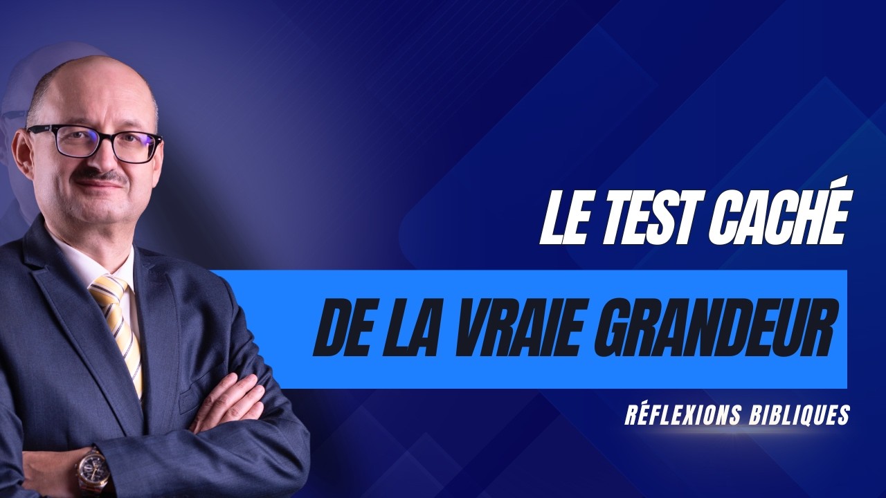 Le test caché de la vraie grandeur | Réflexions Bibliques 📖 💭 | #adventisteffn 🙏🏼