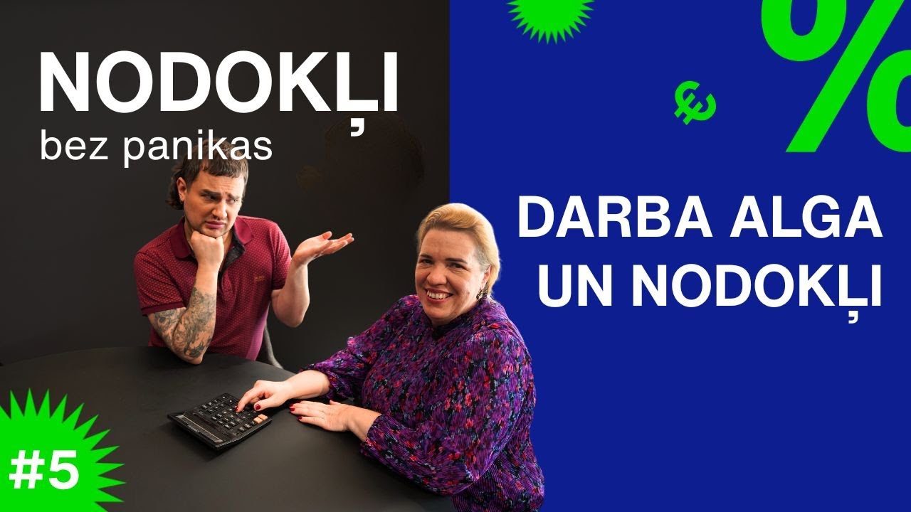 Darba alga un nodokļi | NODOKĻI BEZ PANIKAS #5