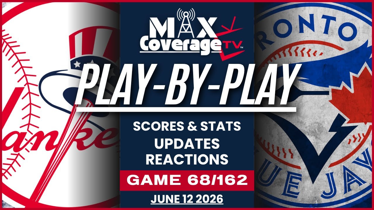 🔴LIVE - New York Yankees vs Toronto Blue Jays - Play-By-Play & Reactions (6/12/26)