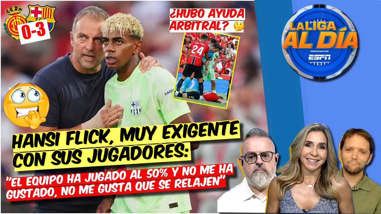 Barcelona NO SE DEBE RELAJAR. Flick TIENE RAZÓN en SER EXIGENTE con sus JUGADORES | La Liga al Día