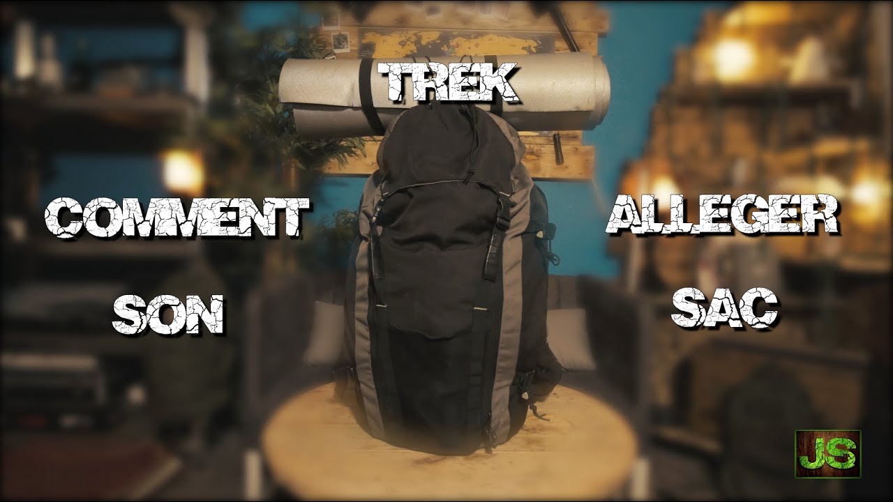 SURVIVRE DANS LA NATURE #12 (comment alléger son sac de TREK)