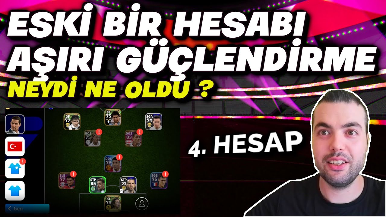 ESKİ BAKIMSIZ HESABI AŞIRI GÜÇLENDİRME 🚀 NEYDİ NE OLDU 4. HESABA ÇOK İYİ BAŞLADIK (EFOOTBALL 2024)