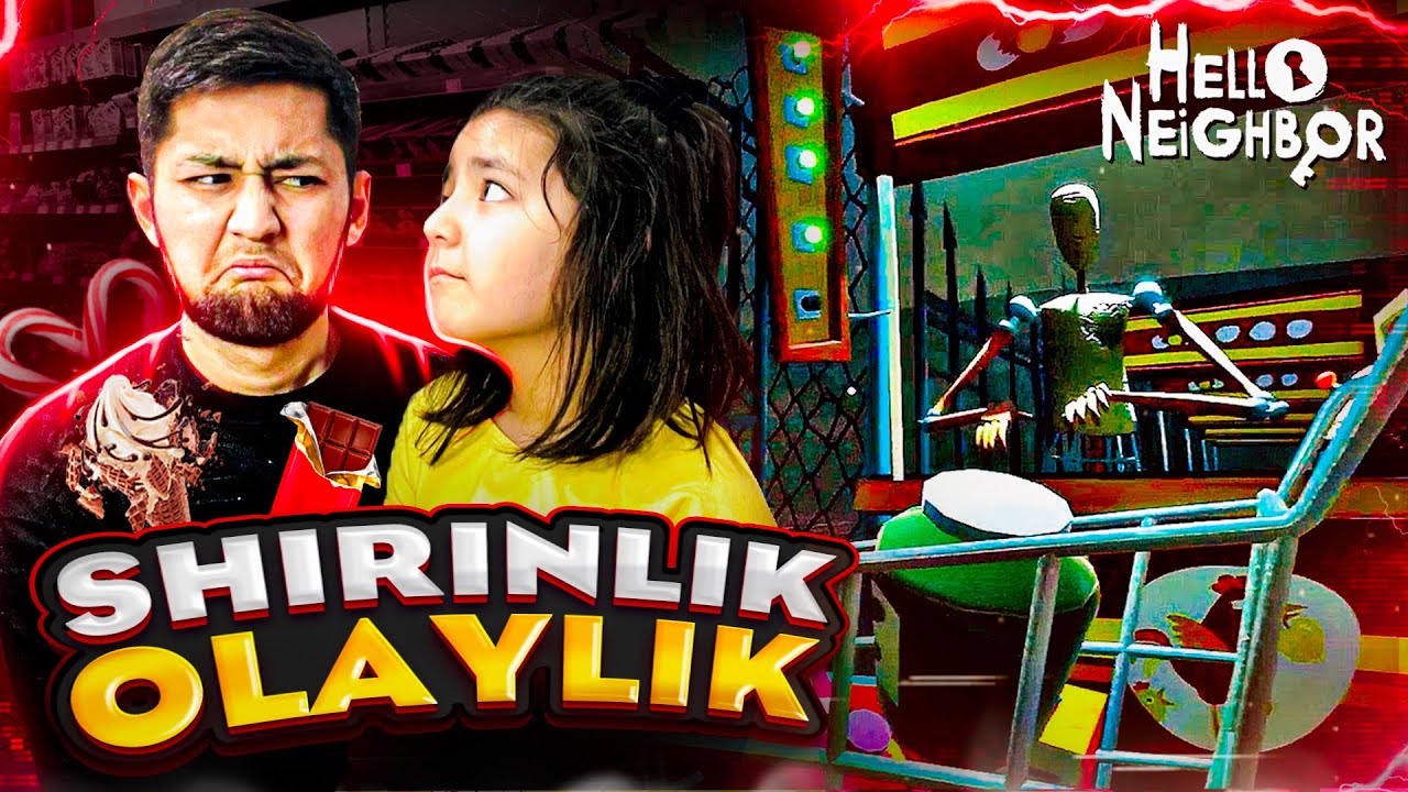 HELLO NEIGHBOR - SHIRINLIK OLAYLIK | UZLIDER #4