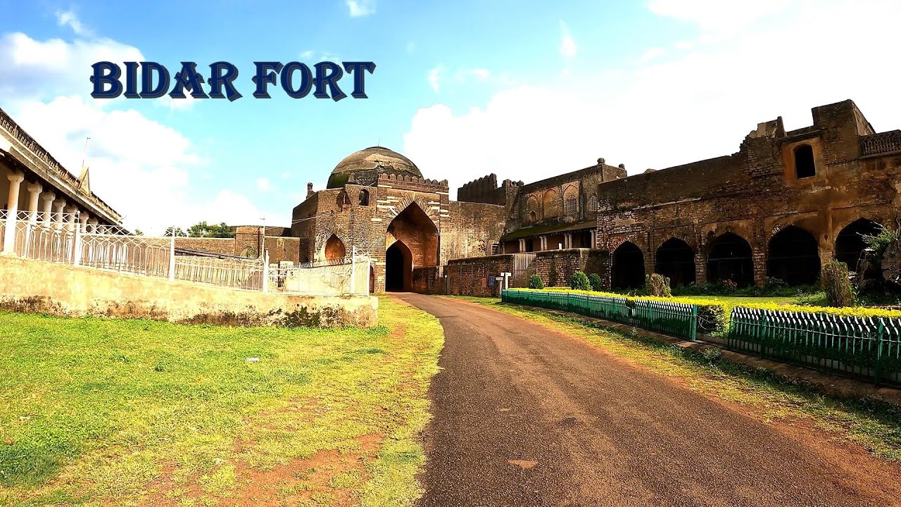 BIDAR FORT