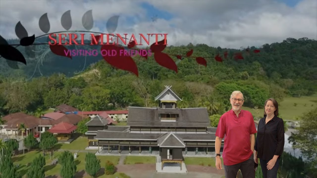 SERI MENANTI: we take a little tour of Negeri Sembilan history