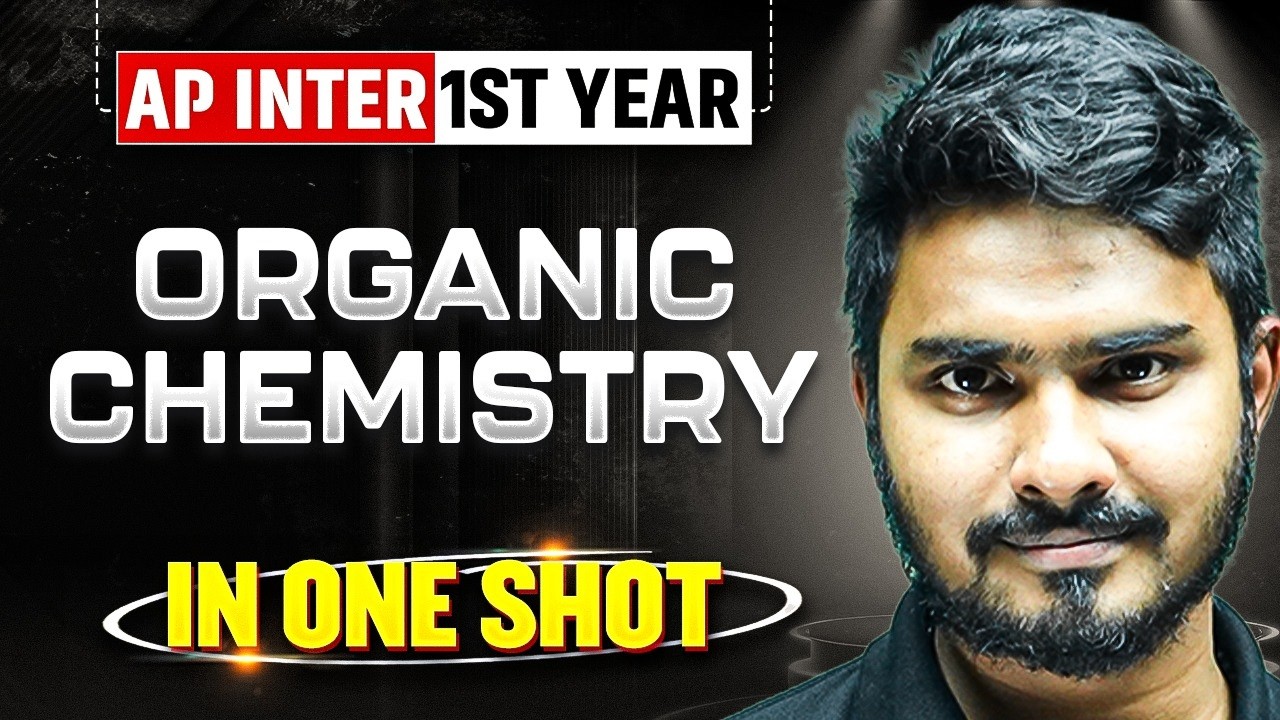 Master Organic Chemistry in One Shot 🔥 | AP Inter 1st Year | IPE 2026 Strategy