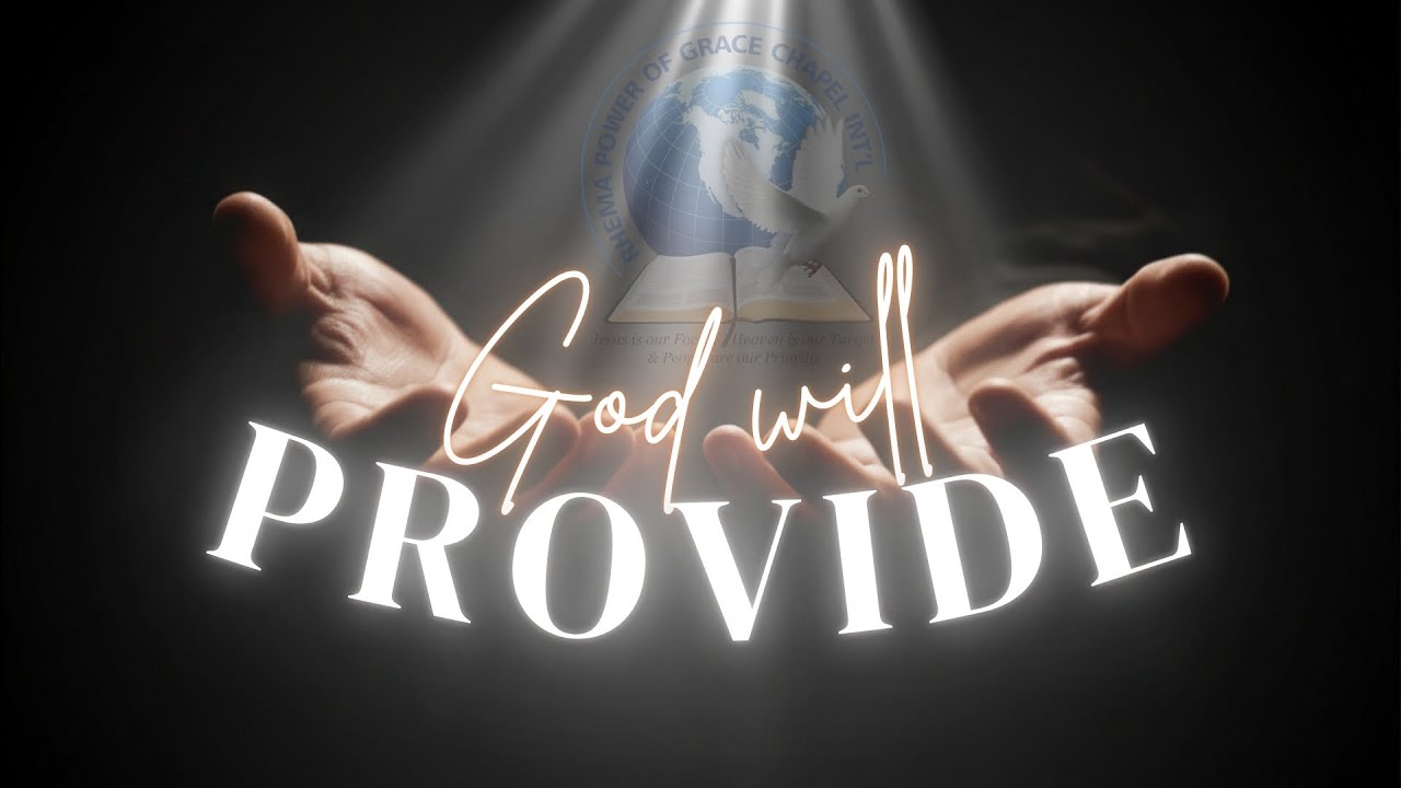 God will Provide l  Rev. George Agyei Kwabi | RPGCI