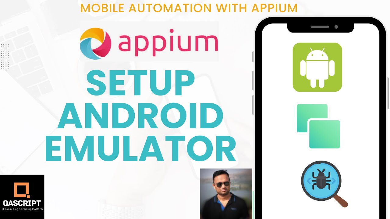Учебное пособие по Appium — Часть 2 | Мобильная автоматизация | Настройка эмулятора Android | Нас...