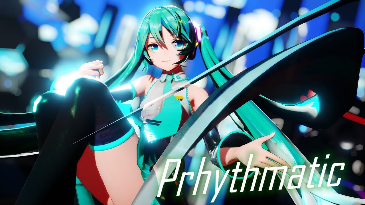 【MMD-4K】Prhythmatic【YYB式改変初音ミク】