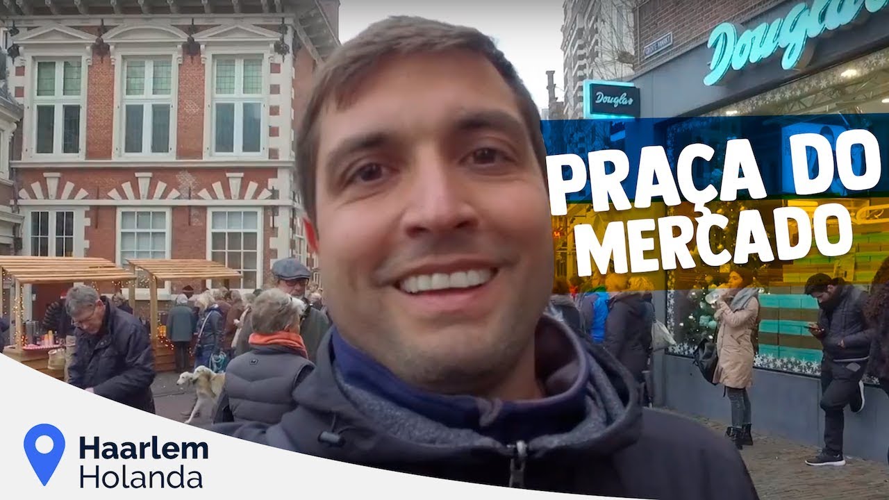 A Praça do Mercado em Haarlem na Holanda | GoEuropa