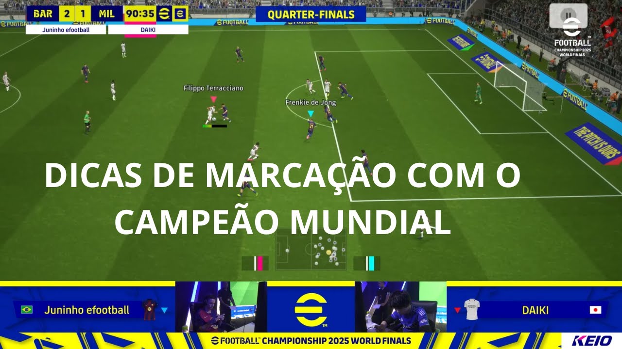 DICAS DE MARCAÇÃO EFOOTBALL 2025 ANÁLISE JUNINHO 🇧🇷 X DENNIS BERNARD 🇮🇩 eFootball™ Championship2025