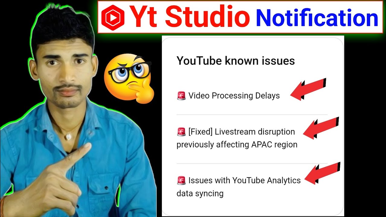Yt Studio 🚨 known issues&nbsp; / yt studio notification known issue / Swar santosh 