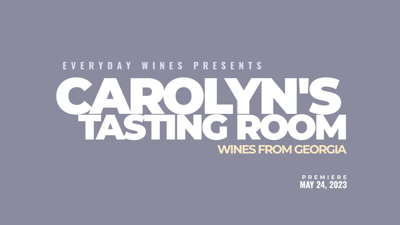 Carolyn's Tasting Room -  Georgian Wines