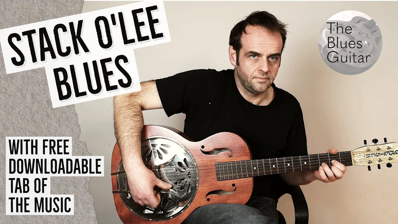 Stack O' Lee Blues - Mississippi John Hurt - Tutorial + Free Tab