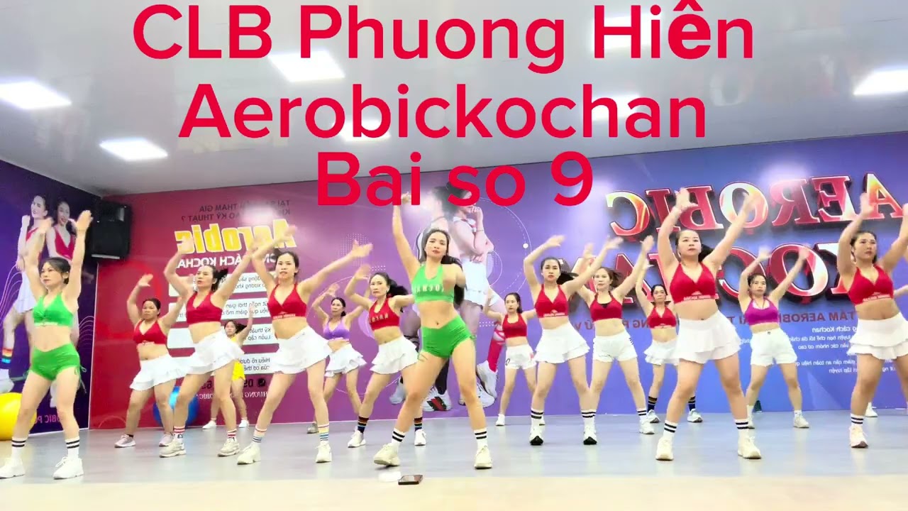 Tổng hợp bài số 9 Siêu đốt mỡ cùng CLB phương Hiền