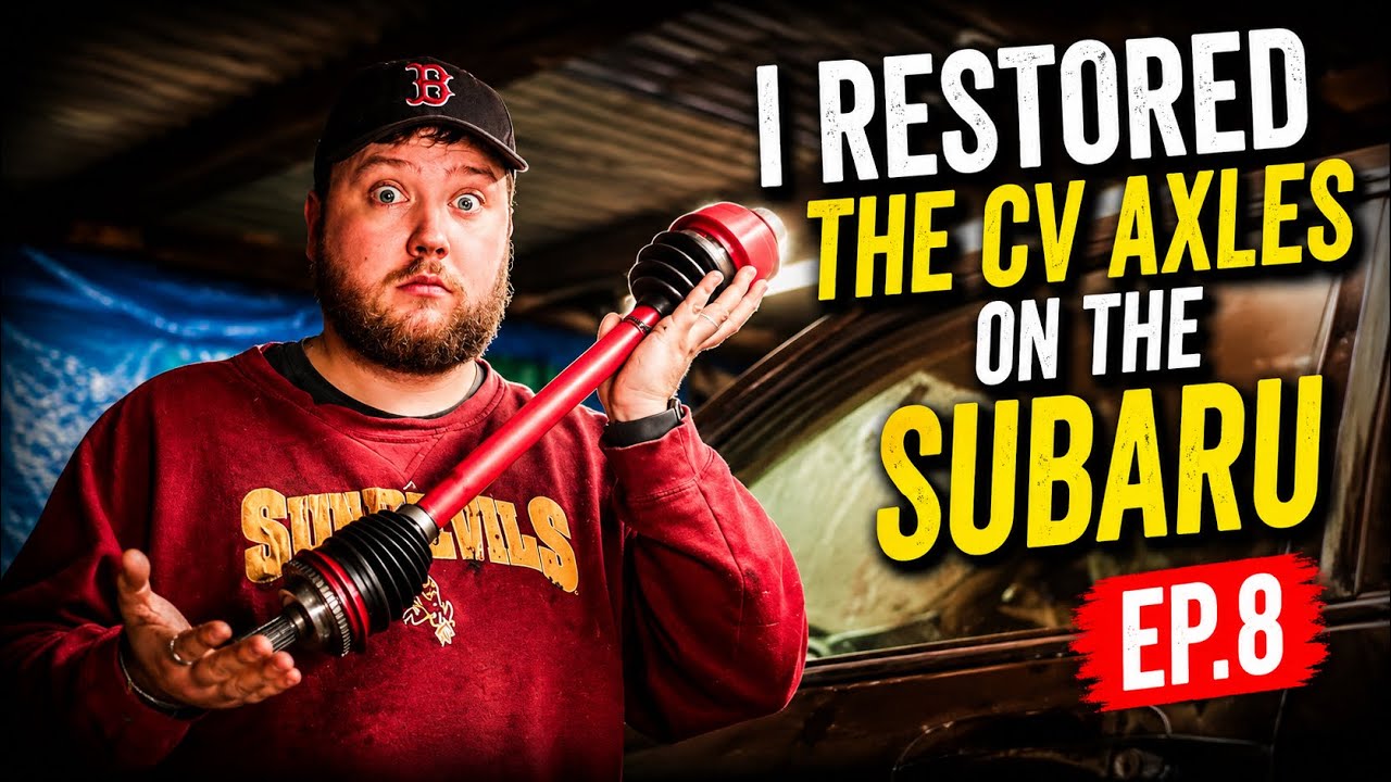 I RESTORED THE CV AXLES ON THE SUBARU EP.8