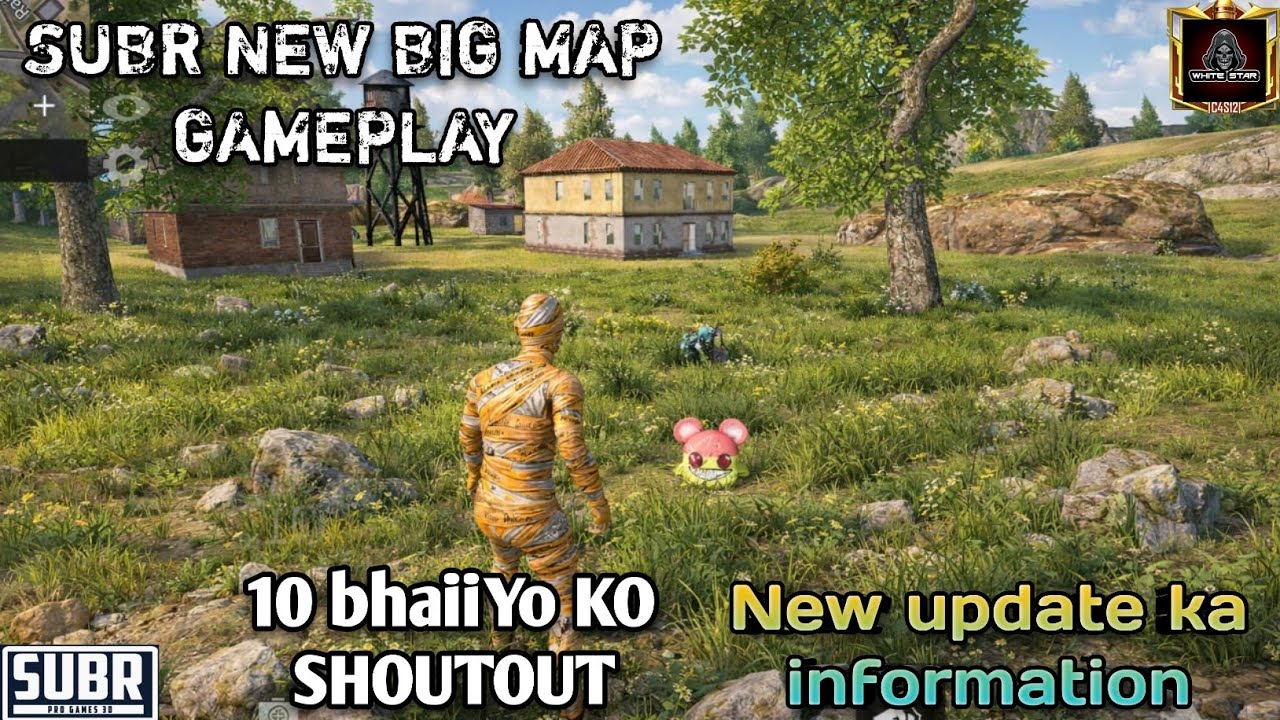 SUBR New map gameplay and New update ka information and SFBG download 😊😈 white star.. 