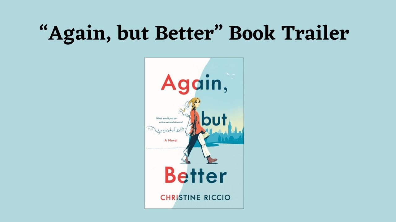 Again, but Better Book Trailer