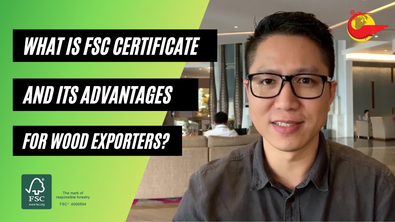[VIETGO] What is FSC certificate and its export advantage?