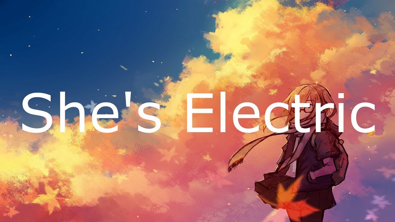 Oasis - She's Electric (Lyrics In Japanese & English / 英詞 +日本語私訳)
