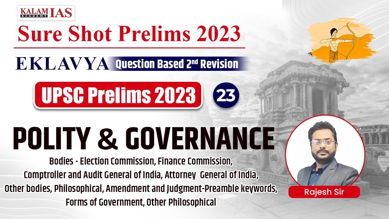 UPSC Prelims 2023 | Polity and Governance | Question-Based Revision | EKLAVYA Sure Shot Prelims