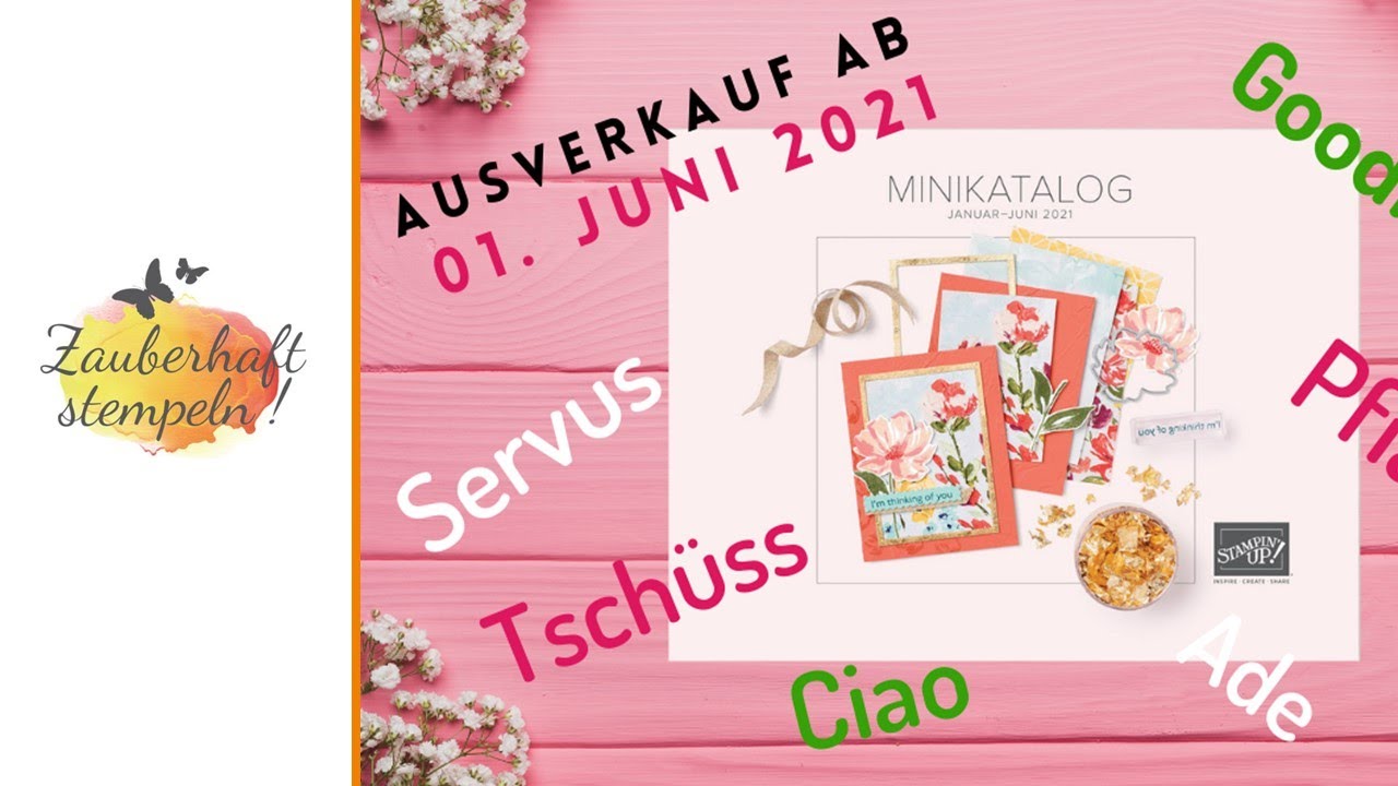 Goodbye Minikatalog | Auslaufliste | Last Chance Products | Was verlässt den Katalog? | Stampin' Up!