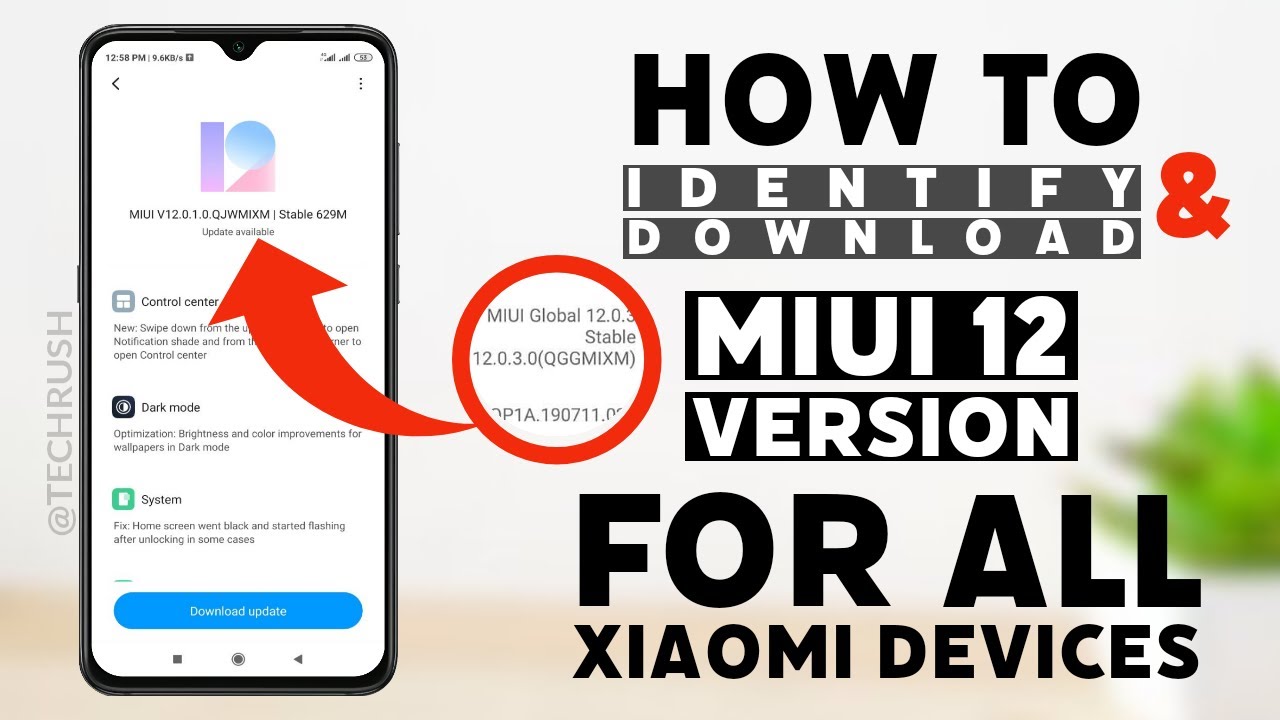 How to Download and Identify MIUI 12 UPDATE For Any Xiaomi Devices | Just One Click Download MIUI 12