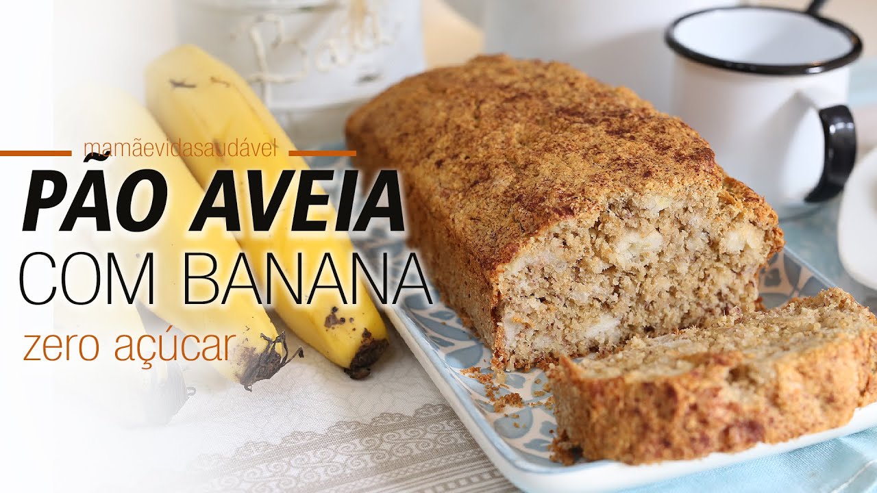 PÃO DE AVEIA COM BANANA ZERO AÇÚCAR muito fácil