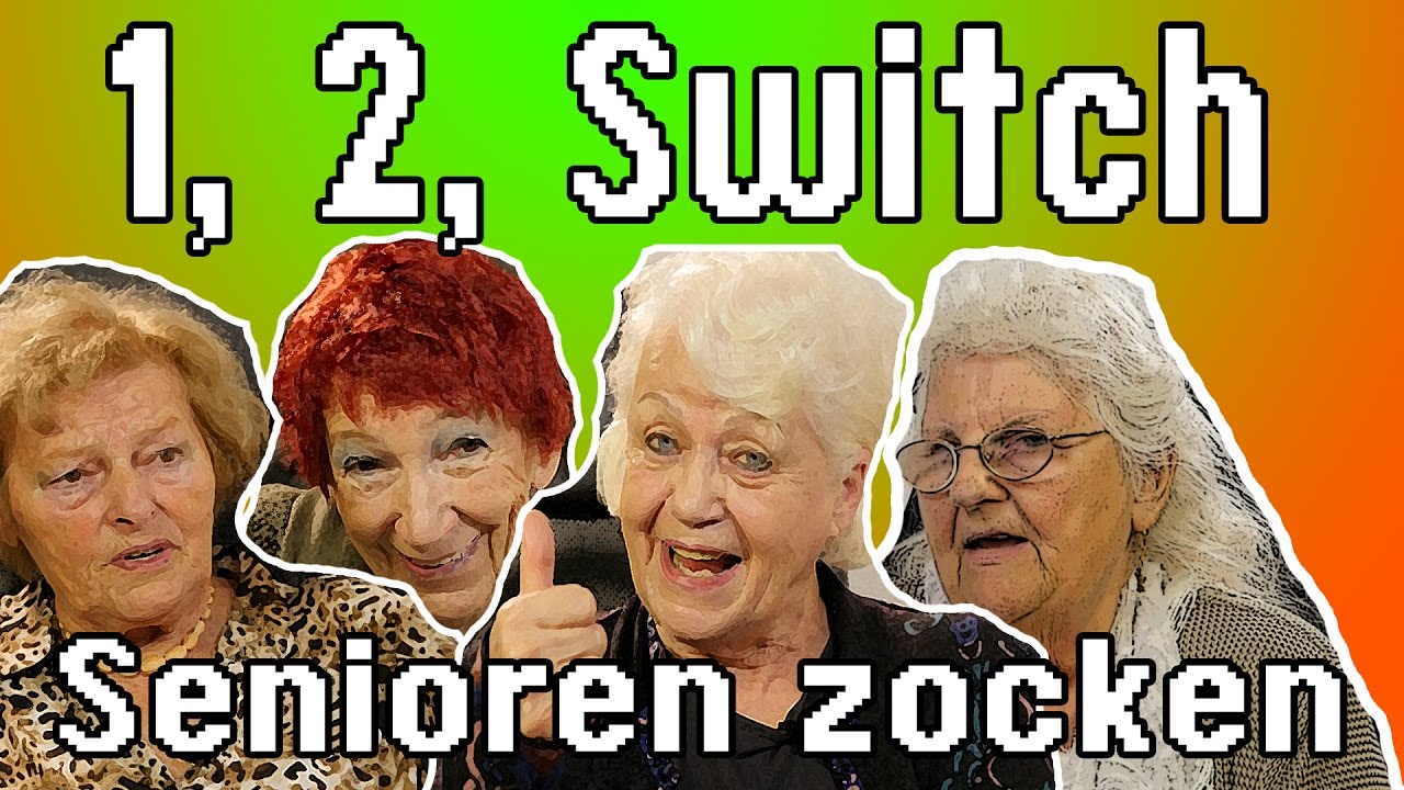 1, 2, Switch! - Senioren zocken!!! (Grüße an Luca)
