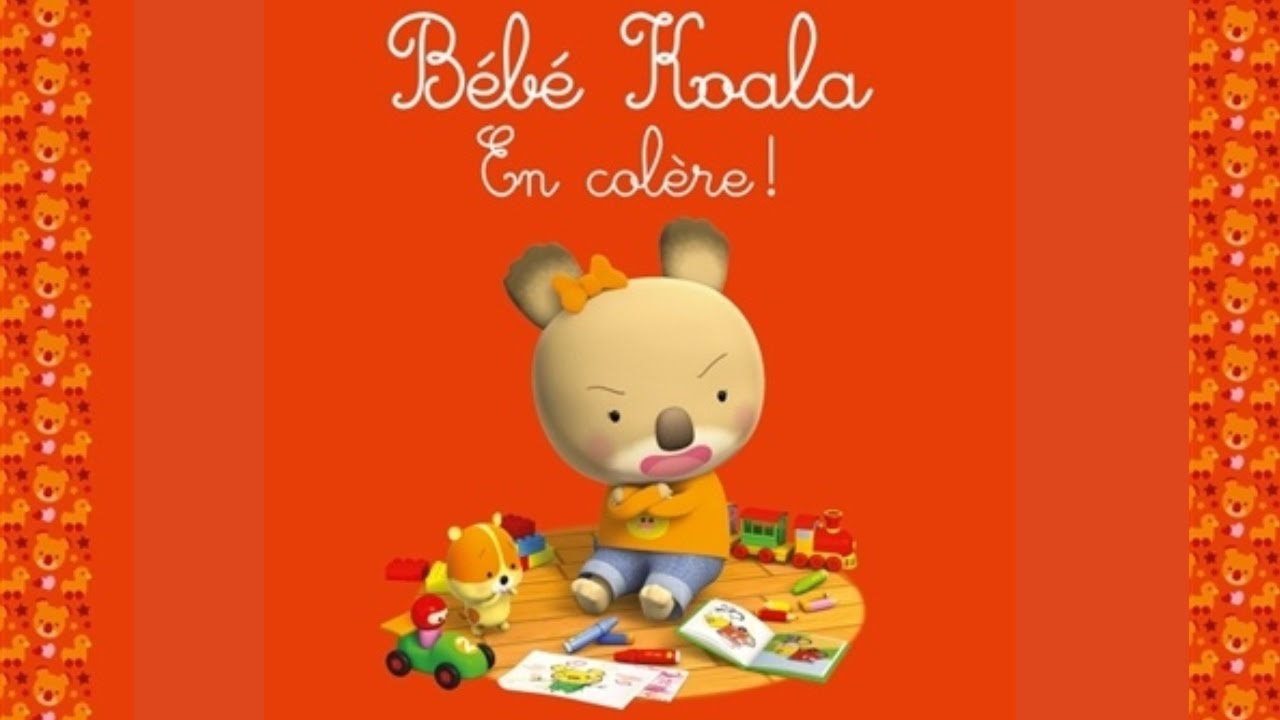 Bébé Koala en colère📙Histoire et conte pour les bébés 📖Aimer lire 📚💖 apprendre le français 🌟🗣️