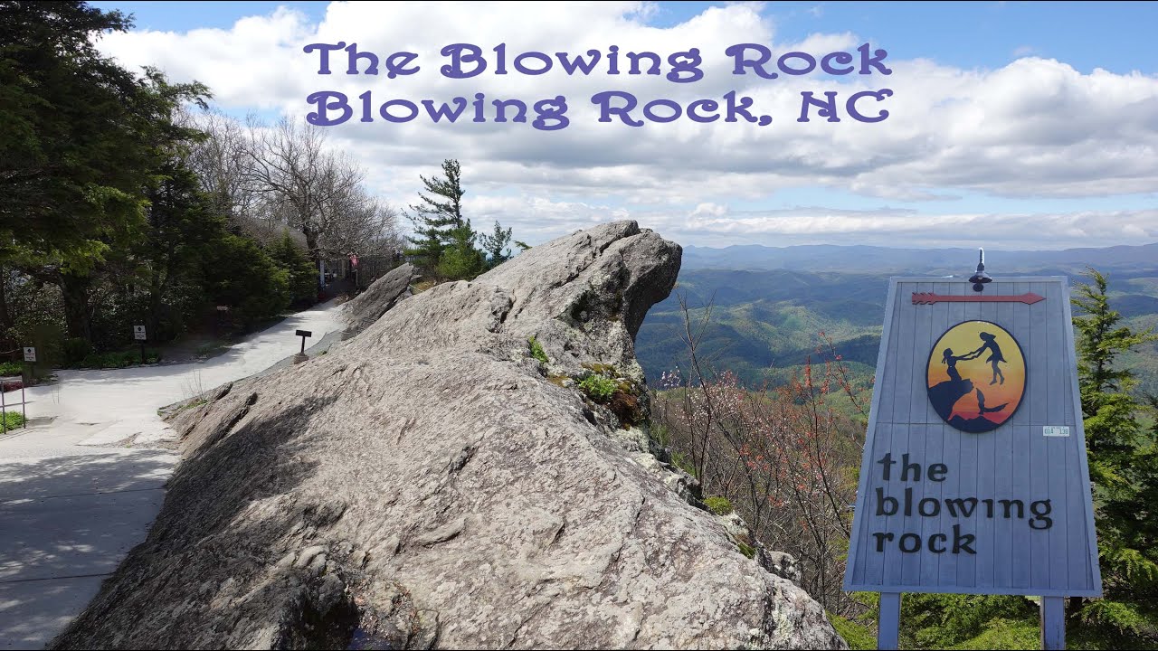 The Blowing Rock - Scenic Attraction in Blowing Rock, NC