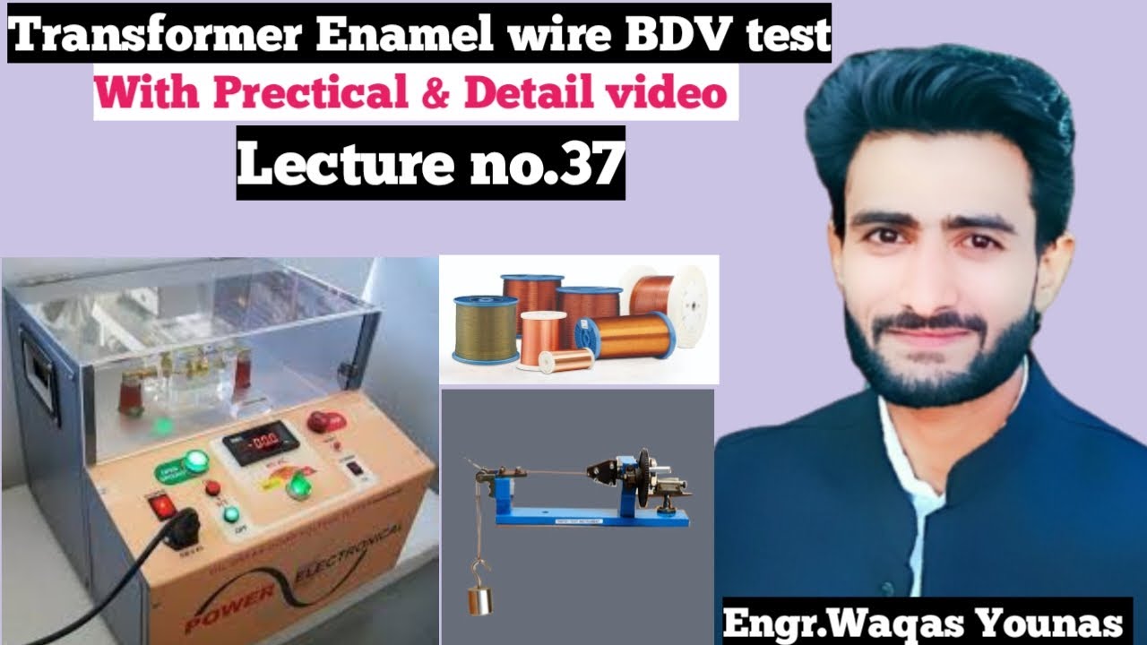 #Transformer Enamel wire BDV test with Prectical #Transformer copper wire BDV test results.