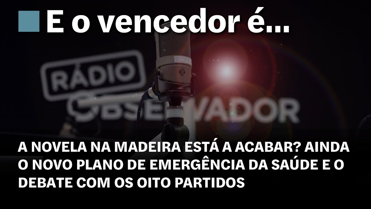 E o Vencedor é… em direto na Rádio Observador