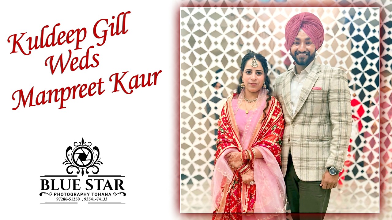 Wedding Cermemony || Kuldeep & Manpreet || Live By :- Blue Star Photography Tohana  97286 - 51250