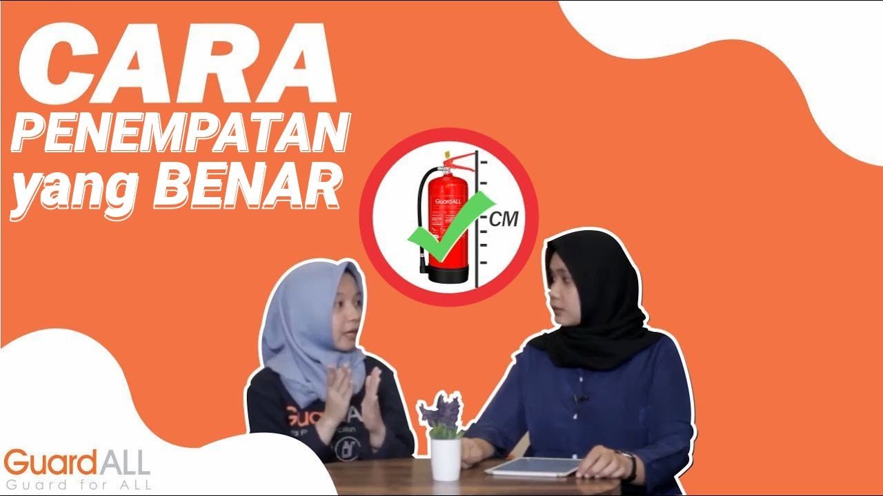CARA MENEMPATKAN APAR SESUAI STANDAR - GUARDALL