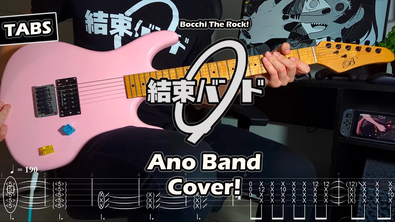 [TABS] Bocchi the Rock! OST【That Band! (Ano Bando -あのバンド)】Guitar Cover/Tutorial