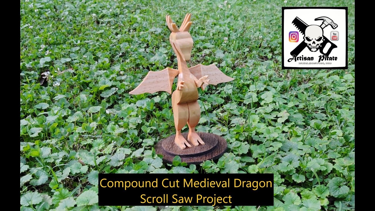 Compound Cut, Miniature Medieval Dragon, Scroll Saw Project