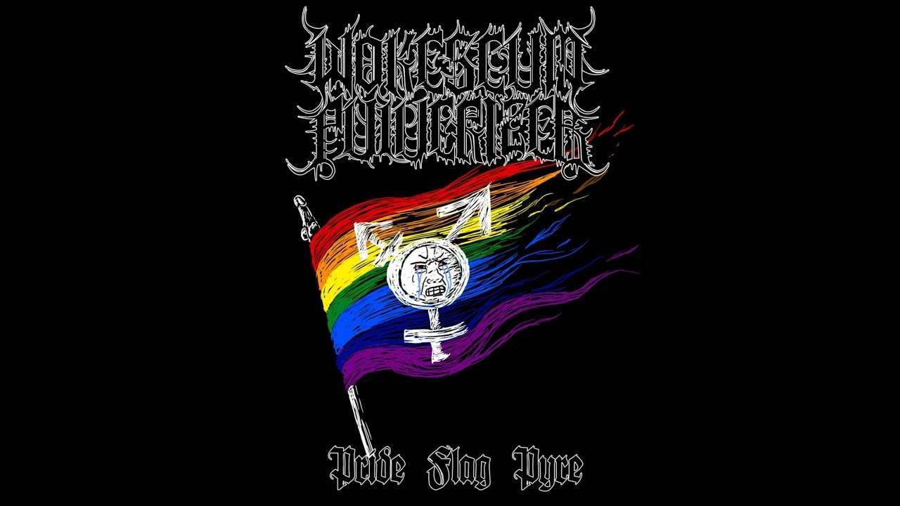 Wokescum Pulverizer (US) - Pride Flag Pyre (EP) 2025