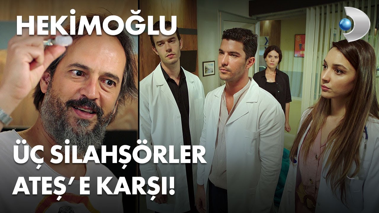 Üç silahşörler, Ateş e karşı! - Hekimoğlu 17. Bölüm
