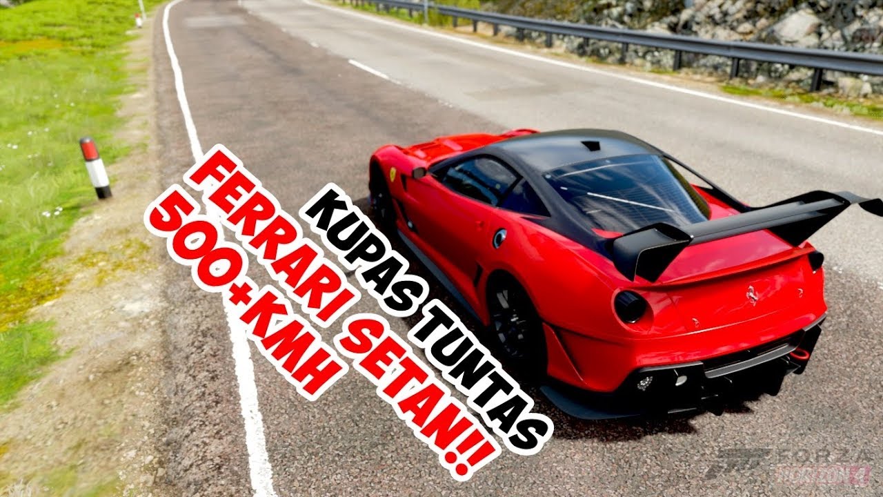 KUPAS TUNTAS FERRARI SETAN!! 500+KMH | FORZA HORIZON 4 INDONESIA